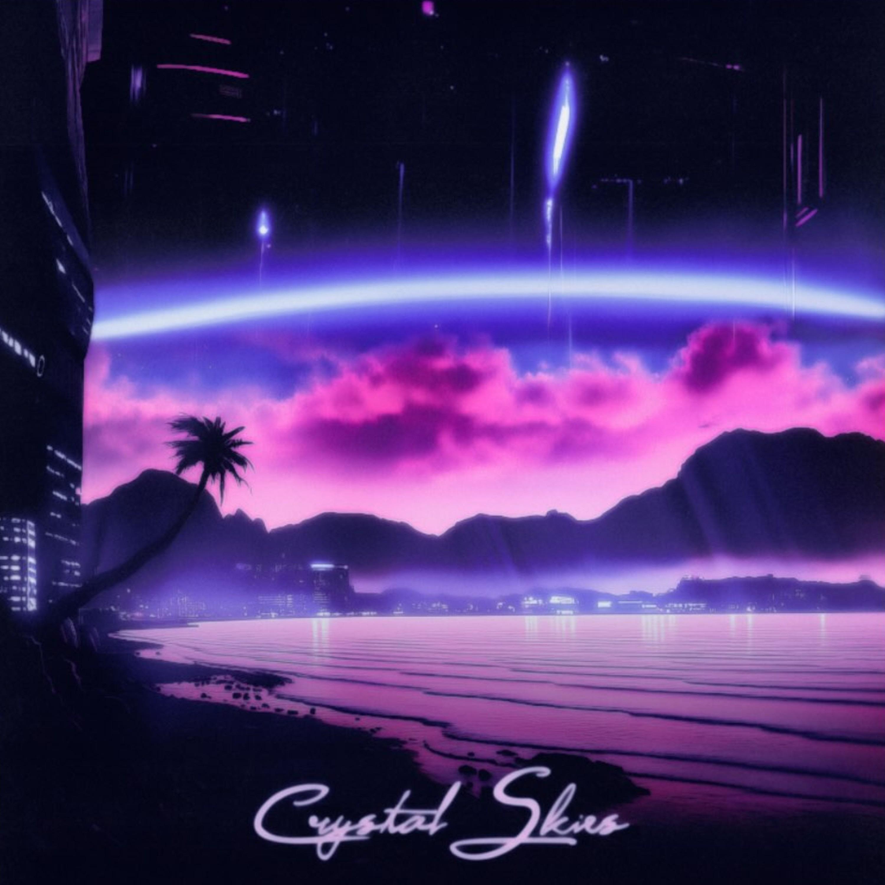 Crystal Skies专辑